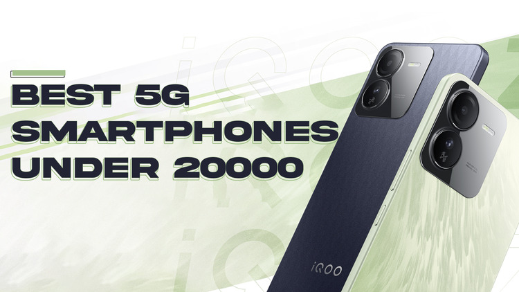 Top 5+ Best 5G Smartphones Under ₹20,000 Budget June 2024